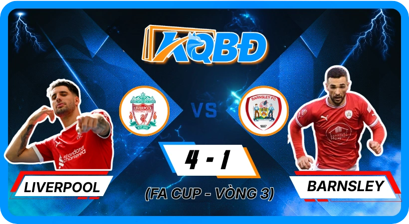 KQBD Liverpool vs Barnsley với tỷ số 4-1: FA Cup 2025-26